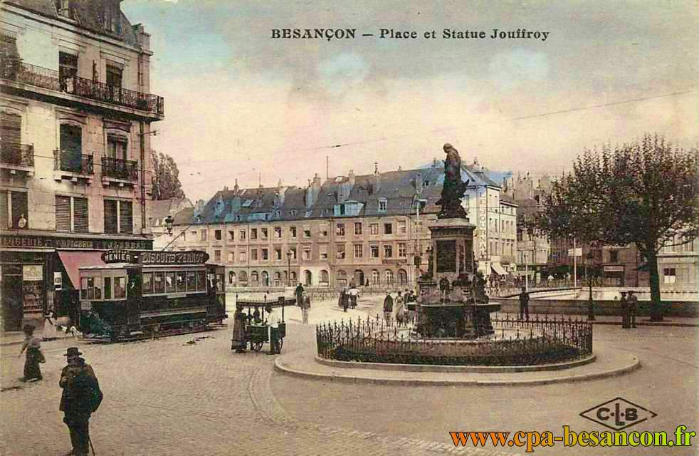 BESANÇON - Place et Statue Jouffroy